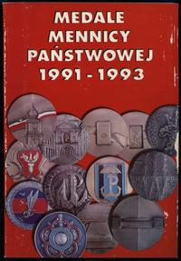 wydawnictwa polskie, Mennica Państwowa – Medale Mennicy Państwowej 1991-1993, Warszawa 1994, IS..