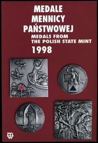 wydawnictwa polskie, Mennica Państwowa – Medale Mennicy Państwowej 1998, Warszawa 2002, ISBN 83..