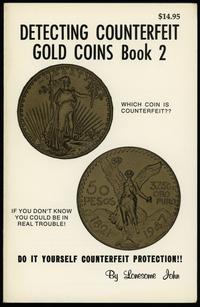 wydawnictwa zagraniczne, Lonesome John – Detecting Counterfeit Gold Coins Book 2, 1994, 19. wydanie