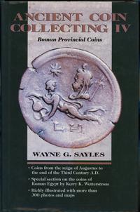 wydawnictwa zagraniczne, Sayles Wayne G. – Ancient Coin Collecting IV: Roman Provincial Coinage, Io..