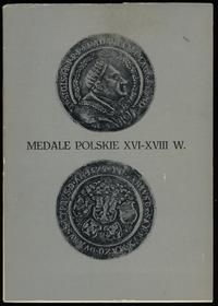 wydawnictwa polskie, Szyszko-Czyżak Anna – Medale polskie XVI-XVIII w. w zbiorach Muzeum Okręgo..