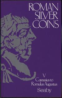 wydawnictwa zagraniczne, Seaby H.A., Sear David R. – Roman Silver Coins, vol. V, Carausius to Romul..