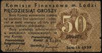 50 groszy 1939, Komisja Finansowa miasta Łodzi