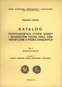 Katalog- ŚREDNIOWIECZE-POMORZE.., E. Kopicki- Ka