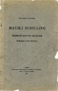 M. Gumowski- Maciel Schilling- pierwszy artysta 