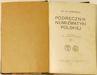 Dr. M. Gumowski- Podręcznik Numizmatyki Polskiej
