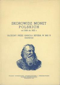 Karol Beyer - Skorowidz monet polskich od 1506 d