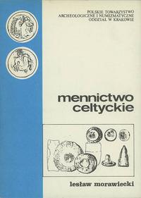 Leslaw Morawiecki - Mennictwo celtyckie, 321 str
