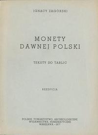 Ignacy Zagorski - Monety dawnej Polski - teksty 