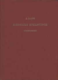 R. Ratto - Monnaies Byzantines, Reimpression par