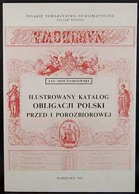 Moczydłowski Jan - Ilustrowany katalog obligacji