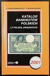 Parchimowicz, Borkowski - Katalog banknotów pols