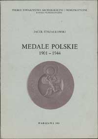 Strzałkowski Jacek - Medale polskie 1901-1944, 2