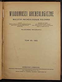 Wiadomości archeologiczne, Bulletin Archéologique Polonais, tom VII, Warsz..