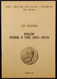 Strzałkowski Jacek - Medaliony wykonane w firmie