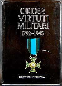 Filipow Krzysztof - Order Virtuti Militari 1792-