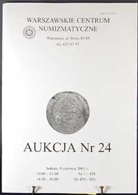 WCN Aukcja nr 24, 9.VI. 2001, 960 pozycji- monety, medale, banknoty i lite..