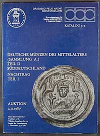 Busso Peus Nachf. - Katalog 319, 2.11.1987, Deutsche Münzen des Mittelalte..