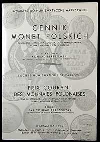 wydawnictwa polskie, Berezowski Konrad - Cennik Monet Polskich 1764-1933, reprint poszukiwanego..