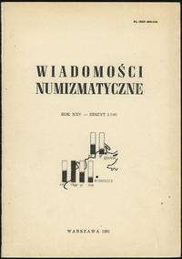 Wiadomości Numizmatyczne, zeszyt 2/1981 (96), op