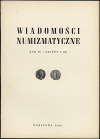 Wiadomości Numizmatyczne Rok IV, zeszyt 3/1960 (