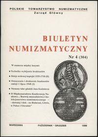 Biuletyn Numizmatyczny, zeszyt nr 4/1996 (304), 