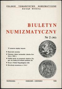 Biuletyn Numizmatyczny, zeszyt nr 2/1996 (302), 
