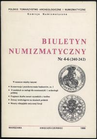 Biuletyn Numizmatyczny, zeszyty nr 4-6/1988 (240