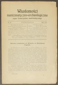 Wiadomości Numizmatyczno-Archeologiczne rok 1913