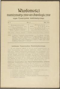 Wiadomości Numizmatyczno-Archeologiczne rok 1914