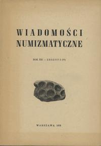Wiadomości Numizmatyczne Rok XX - zeszyt 3 (77),