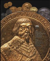100 rarytasów numizmatycznych w Muzeum Narodowym