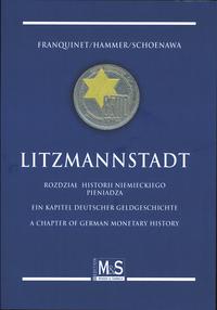 Franquinet, Hammer, Schoenawa - Litzmannstadt, R