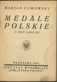 Marian Gumowski - Medale polskie, Warszawa 1925,
