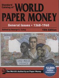 wydawnictwa zagraniczne, Cuhaj G. S. - Standard Catalog of World Paper Money - General Issues 1368-..