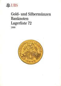 literatura numizmatyczna, UBS (dawniej Schweizerischer Bankverein)
Lagerliste 72
2000