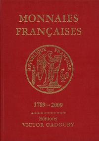 Victor Gadoury - Monnaies Françaises; Monaco 200