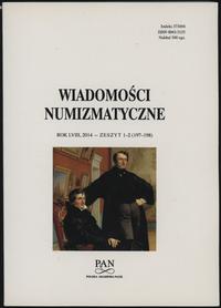czasopisma, Wiadomości Numizmatyczne z. 1-2 (197-198), 2014 Warszawa