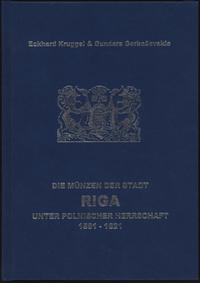 wydawnictwa zagraniczne, Eckhard Kruggel, Gundars Gerbaševskis - Die Münzen der Stadt Riga unter Po..