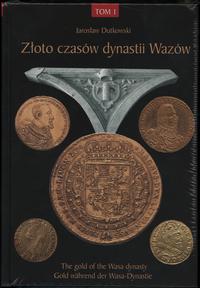 wydawnictwa polskie, Jarosław Dutkowski - Złoto czasów dynastii Wazów (The Gold of the Wasa dyn..