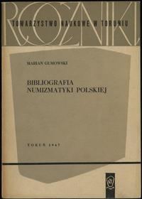 wydawnictwa polskie, Gumowski Marian – Bibliografia Numizmatyki Polskiej, Toruń 1967, brak ISBN