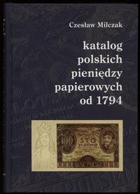 wydawnictwa polskie, Miłczak Czesław – Katalog polskich pieniędzy papierowych od 1794, 3. wydan..