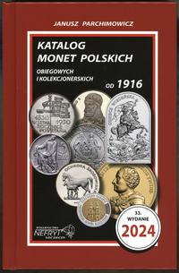 wydawnictwa polskie, Parchimowicz Janusz – Katalog monet polskich obiegowych i kolekcjonerskich..