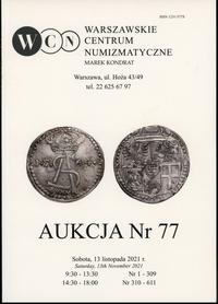 literatura numizmatyczna, Katalog aukcji WCN nr 77, Warszawa 13.11.2021, ISSN 1231-577X