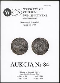 literatura numizmatyczna, Katalog aukcji WCN nr 84, Warszawa 16.11.2024, ISSN 1231-577X