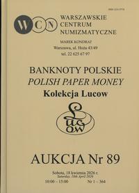 literatura numizmatyczna, Katalog aukcji WCN nr 89, Banknoty Polskie. Kolekcja Lucow, 18.04.2026
